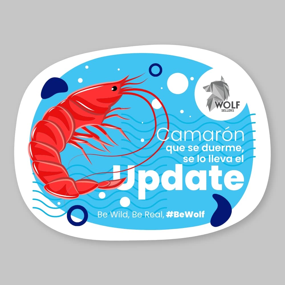 Sticker "Camaronazo Update" – ¡Que No Te Atrape el Próximo Update!